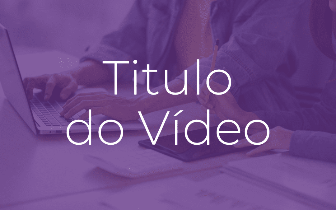 Teste vídeo tutorial04